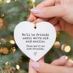 1pc Best Friend Gifts - Gift for Best Friend - BFF Birthday Gift - Christmas Gift for Besties - Funny Gift - Christmas Ornament-Serilas
